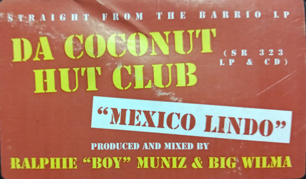 Da Coconut Hut Club : Mexico Lindo (12")
