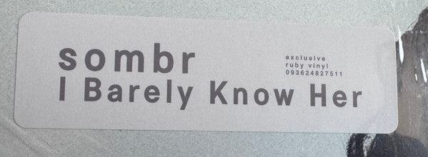 Sombr (2) : I Barely Know Her (LP, Album, Rub)