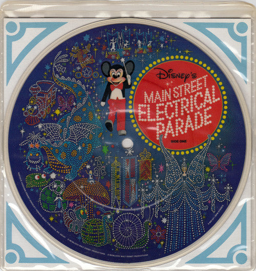 Unknown Artist : Disney's Main Street Electrical Parade (7", Mixed, Pic, RE)