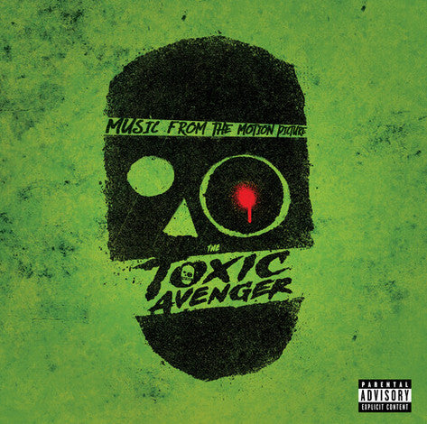 Various : The Toxic Avenger (Music From The Motion Picture) (LP, Album, Neo)