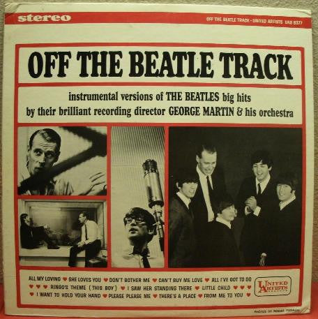 George Martin & His Orchestra* : Off The Beatle Track (LP)