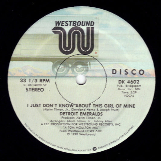 Detroit Emeralds : I Just Don't Know About This Girl Of Mine (12")