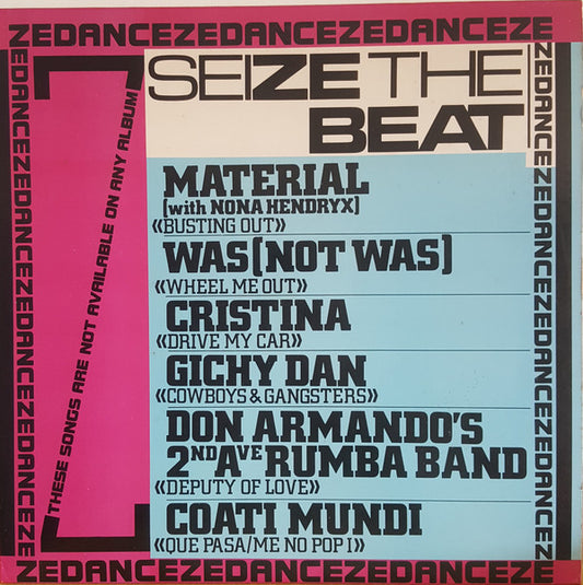 Various : Seize The Beat (Dance Ze Dance) (LP, Comp)