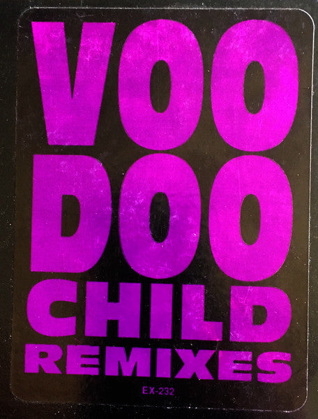 Voodoo Child : Voodoo Child (Remixes) (12")