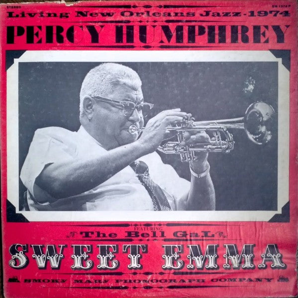 Percy Humphrey Featuring Sweet Emma : Living New Orleans Jazz - 1974 (LP, Album)