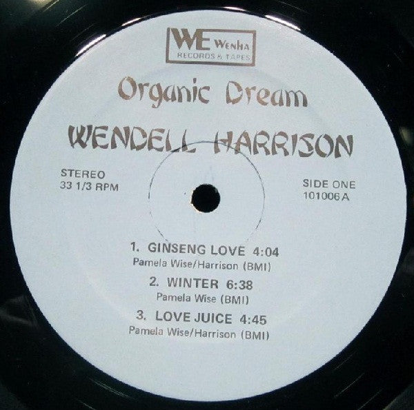 Wendell Harrison : Organic Dream (LP, Album)