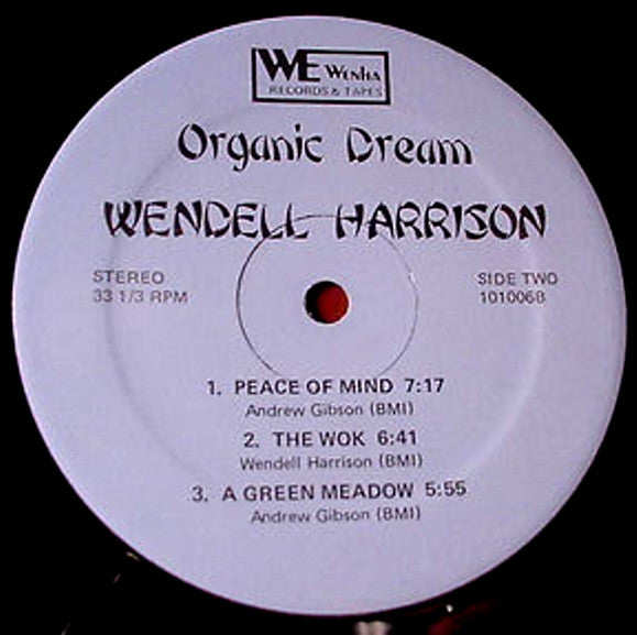 Wendell Harrison : Organic Dream (LP, Album)