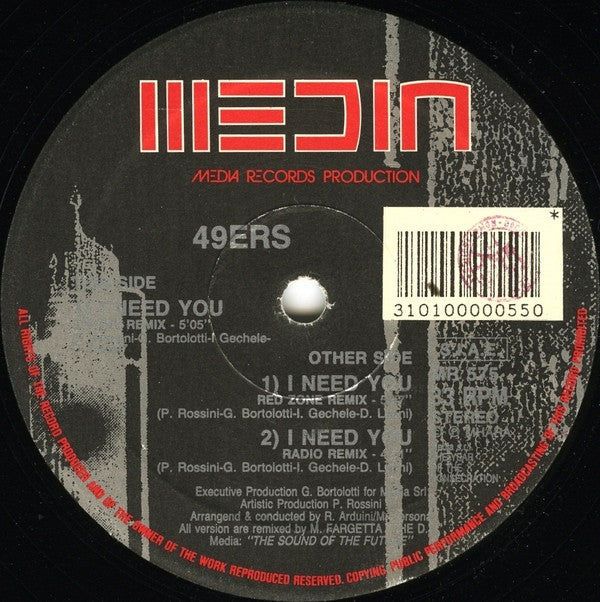 49ers : I Need You (Remixes) (12")