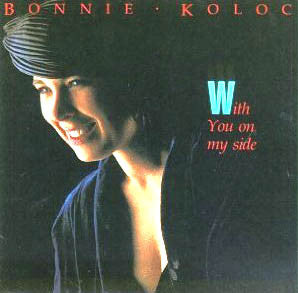 Bonnie Koloc : With You On My Side (LP, Album)