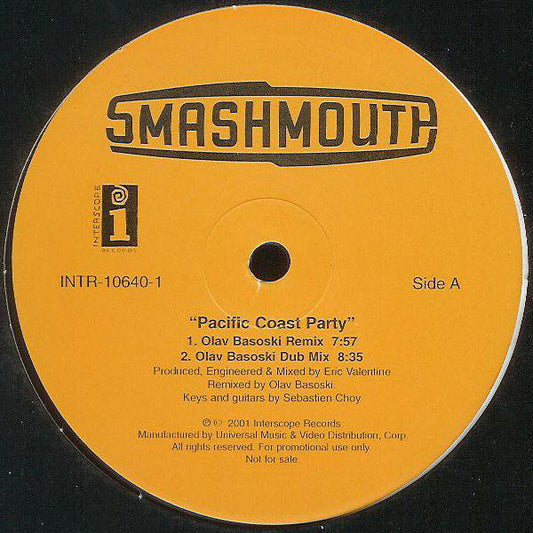 Smash Mouth : Pacific Coast Party (12", Promo)