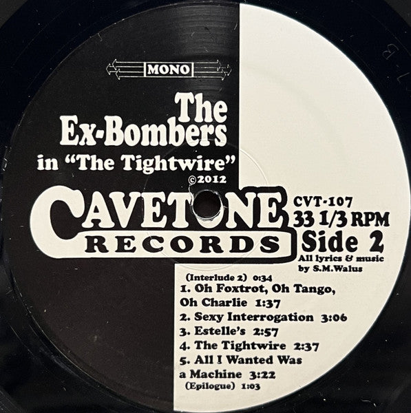 The Ex-Bombers : The Tightwire (LP, Mono)