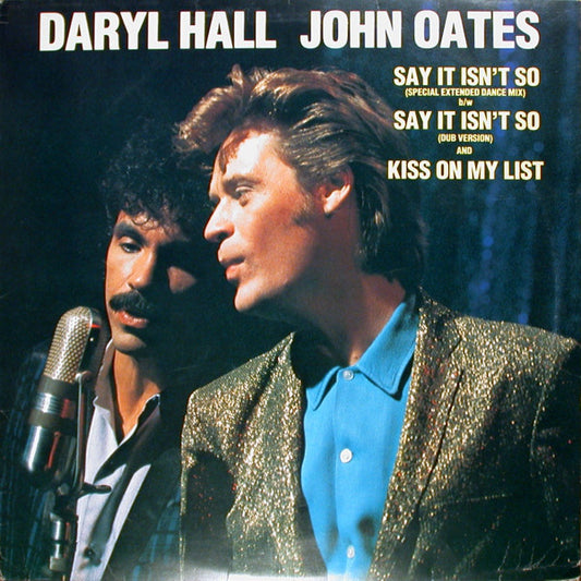 Daryl Hall & John Oates : Say It Isn't So (12", Single)