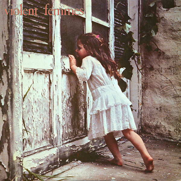 Violent Femmes : Violent Femmes (LP, Album, RP, All)