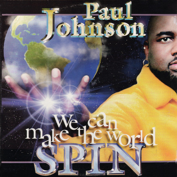 Paul Johnson : We Can Make The World Spin (2xLP, Album)