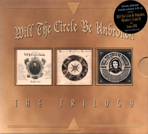 Nitty Gritty Dirt Band : Will The Circle Be Unbroken - The Trilogy (5xCD, Comp + DVD-V, Multichannel, NTSC)