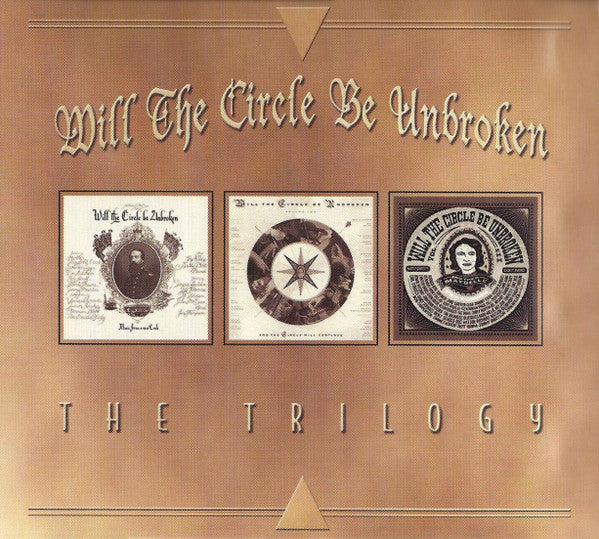 Nitty Gritty Dirt Band : Will The Circle Be Unbroken - The Trilogy (5xCD, Comp + DVD-V, Multichannel, NTSC)