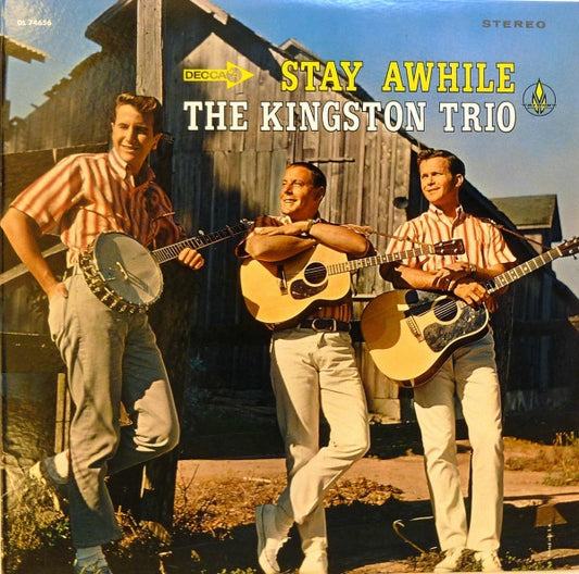 Kingston Trio : Stay Awhile (LP, Album)