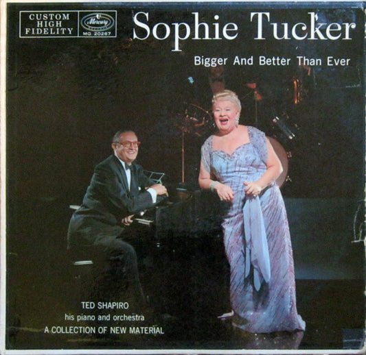 Sophie Tucker : Bigger And Better Than Ever (LP)