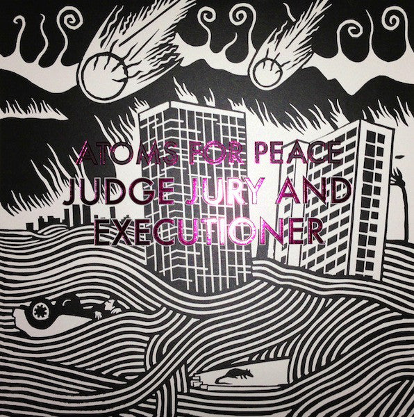 Atoms For Peace (2) : Judge Jury And Executioner  (12", Single, Ltd, Emb)