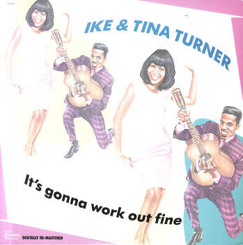 Ike & Tina Turner : It's Gonna Work Out Fine (LP, Comp, RM)