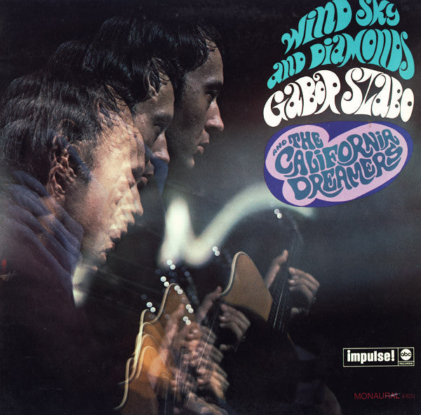 Gabor Szabo And The California Dreamers : Wind, Sky And Diamonds (LP, Mono, Promo)