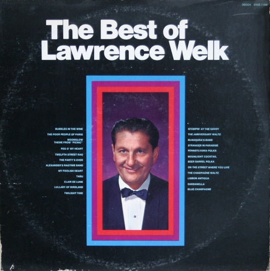 Lawrence Welk : The Best Of Lawrence Welk (2xLP, Comp, RE)