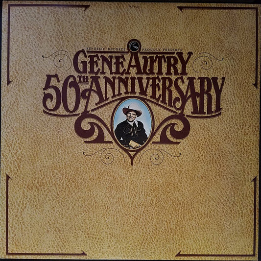Gene Autry : Gene Autry 50th Anniversary (2xLP, Comp, Gat)