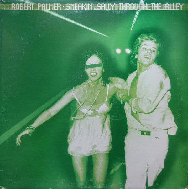 Robert Palmer : Sneakin' Sally Through The Alley (LP, Album, RE, Win)