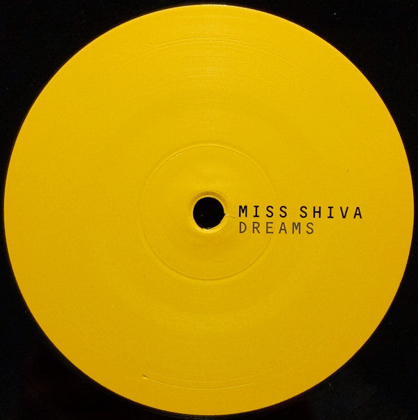 Miss Shiva : Dreams (12")
