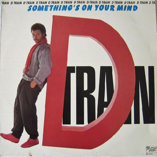 D-Train : Something's On Your Mind (LP, Album)