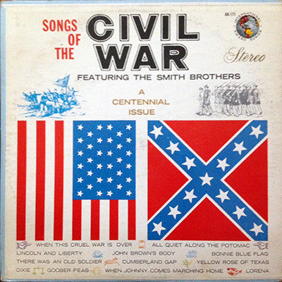 The Smith Brothers (6) : Songs Of The Civil War (LP)