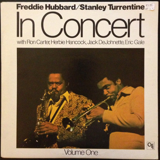 Freddie Hubbard / Stanley Turrentine : In Concert Volume One (LP, Album)