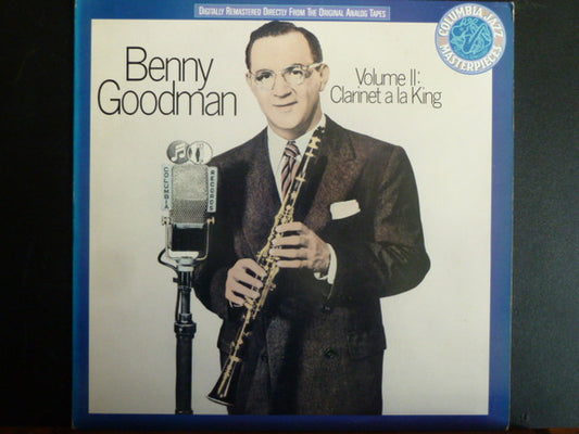 Benny Goodman : Volume II: Clarinet A La King (LP, Comp, Mono, RM)