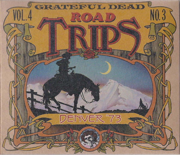 Grateful Dead* : Road Trips Vol. 4 No. 3: Denver '73 / Road Trips 2011 Bonus Disc (3xHDCD, Album + HDCD, Album)