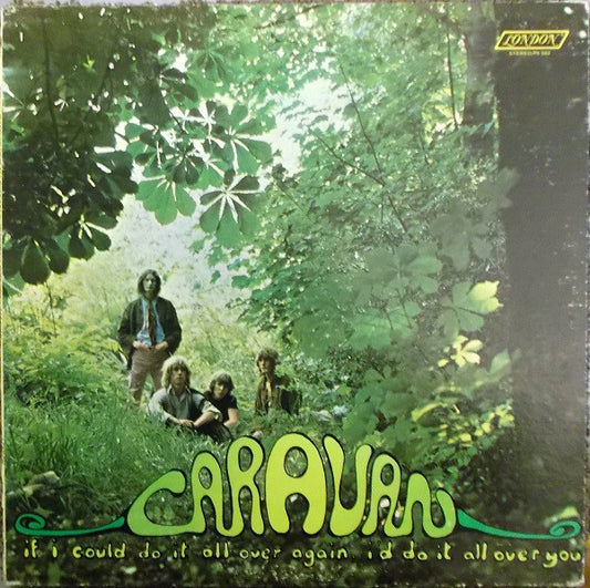 Caravan : If I Could Do It All Over Again, I'd Do It All Over You (LP, Album, SH )
