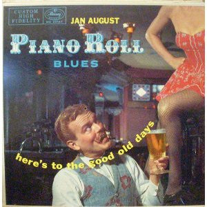 Jan August : Piano Roll Blues (LP, Album)