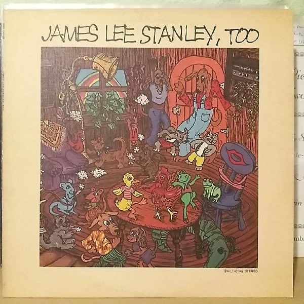 James Lee Stanley : James Lee Stanley, Too (LP, Album, Ind)