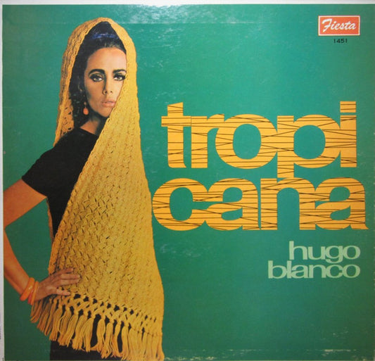 Hugo Blanco : Tropicana (LP, Comp)