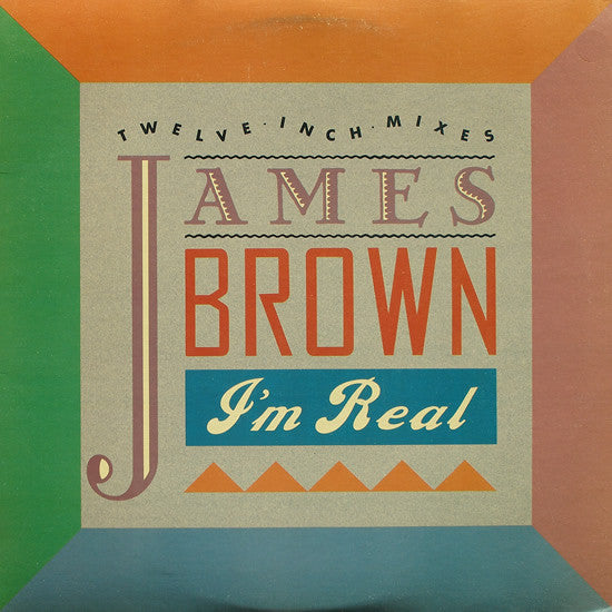 James Brown : I'm Real (12")