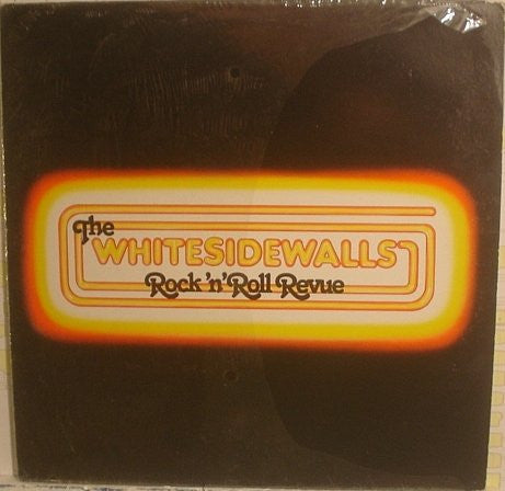 The Whitesidewalls : The Whitesidewalls Rock 'N' Roll Revue (LP)