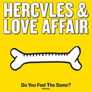 Hercules & Love Affair : Do You Feel The Same? (Remixes) (12", Single)