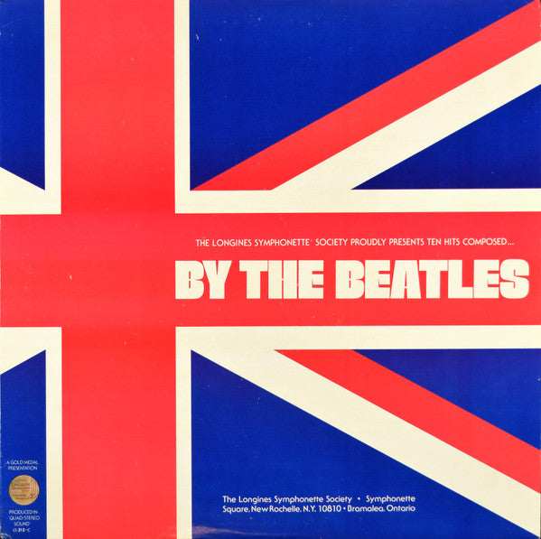 The Longines Symphonette : By The Beatles (LP, Album, Quad)