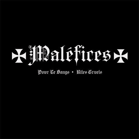 Maléfices : Povr Le Sangs ♦ Rites Crvels (2xLP, Comp, Ltd)