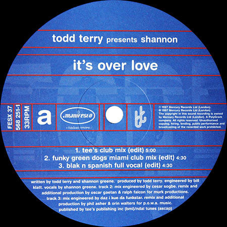 Todd Terry Presents Shannon : It's Over Love (12")