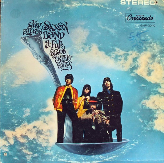 Sky Saxon Blues Band : A Full Spoon Of Seedy Blues (LP, Album)
