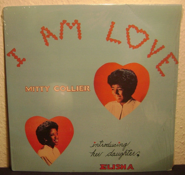 Mitty Collier : I Am Love (LP)