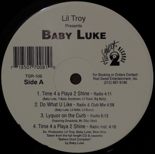 Lil' Troy Presents Baby Luke : Time 4 A Playa 2 Shine (12")