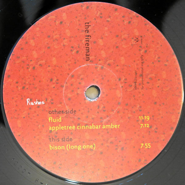 The Fireman : Rushes (12", Promo)