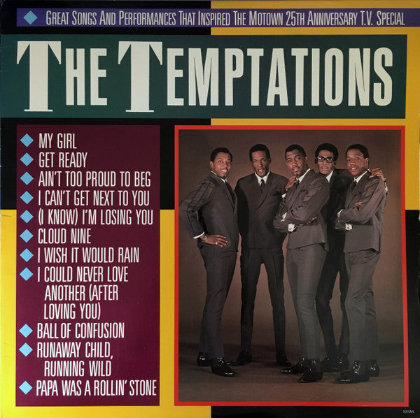 The Temptations : Great Songs And Performances That Inspired The Motown 25th Anniversary Television Special (LP, Comp)
