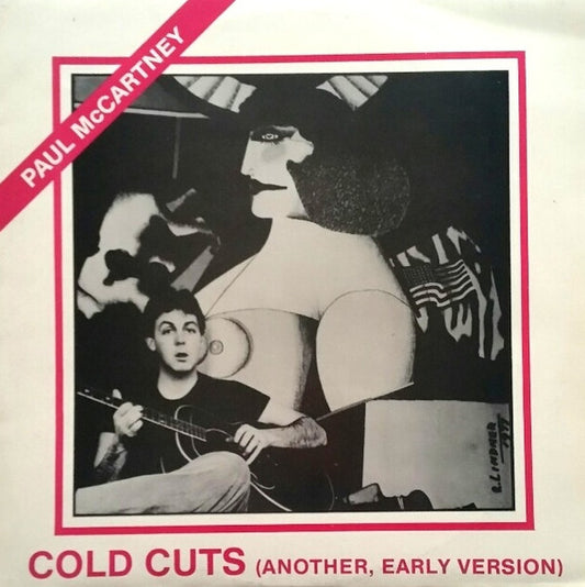 Paul McCartney : Cold Cuts (Another, Early Version) (LP, Album, Unofficial)